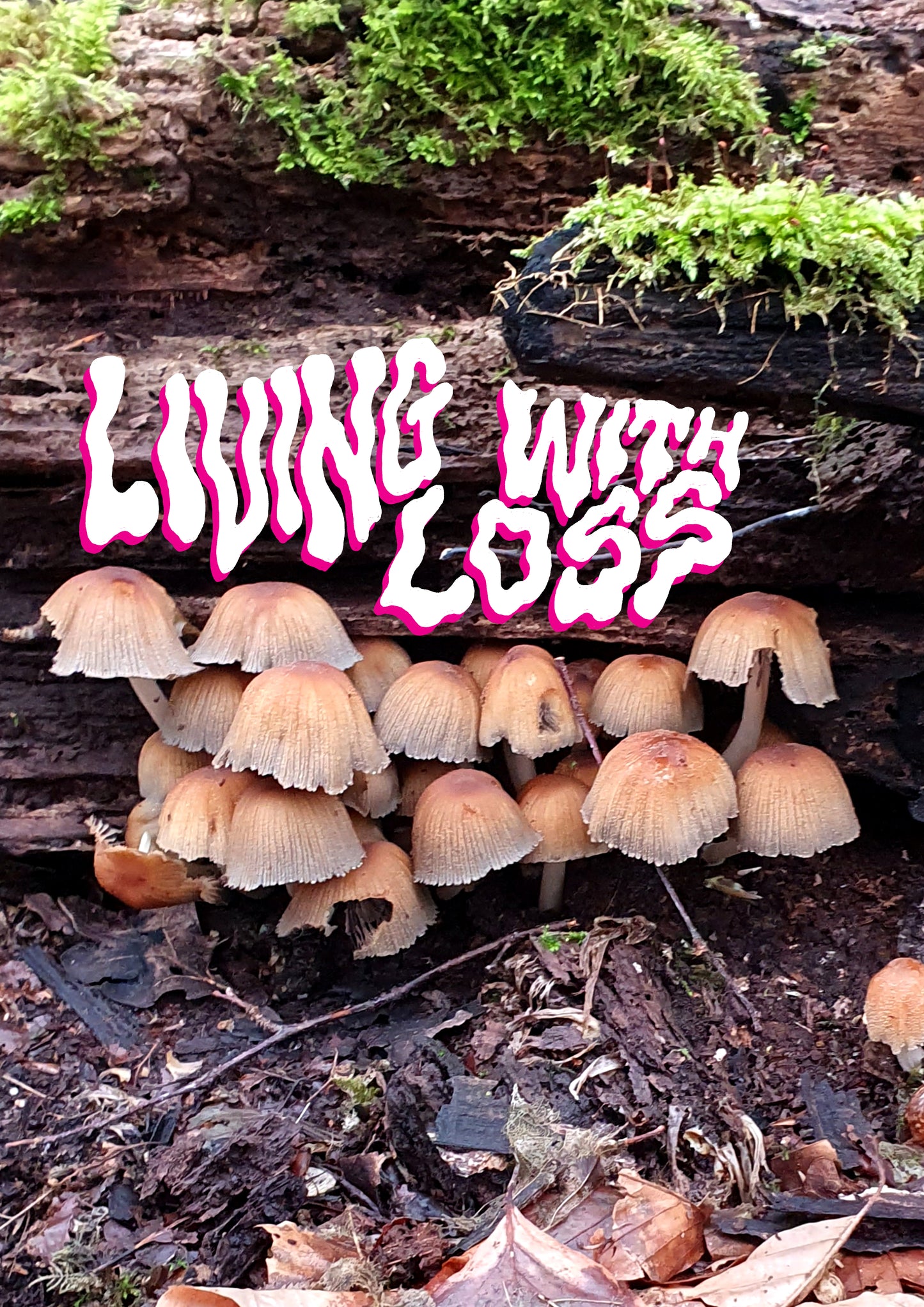 living with loss poster #01 - living with loss